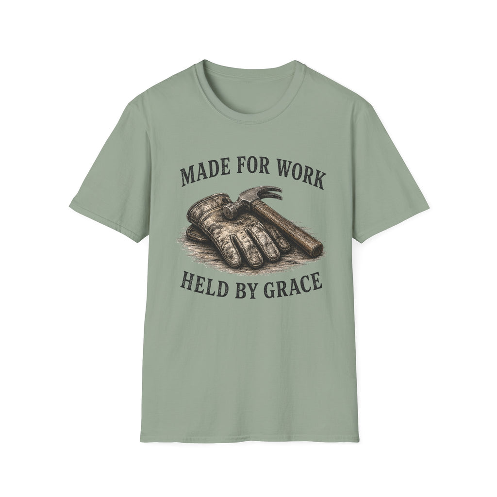 Made for Work Held by Grace T-Shirt
