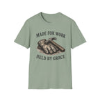 Made for Work Held by Grace T-Shirt