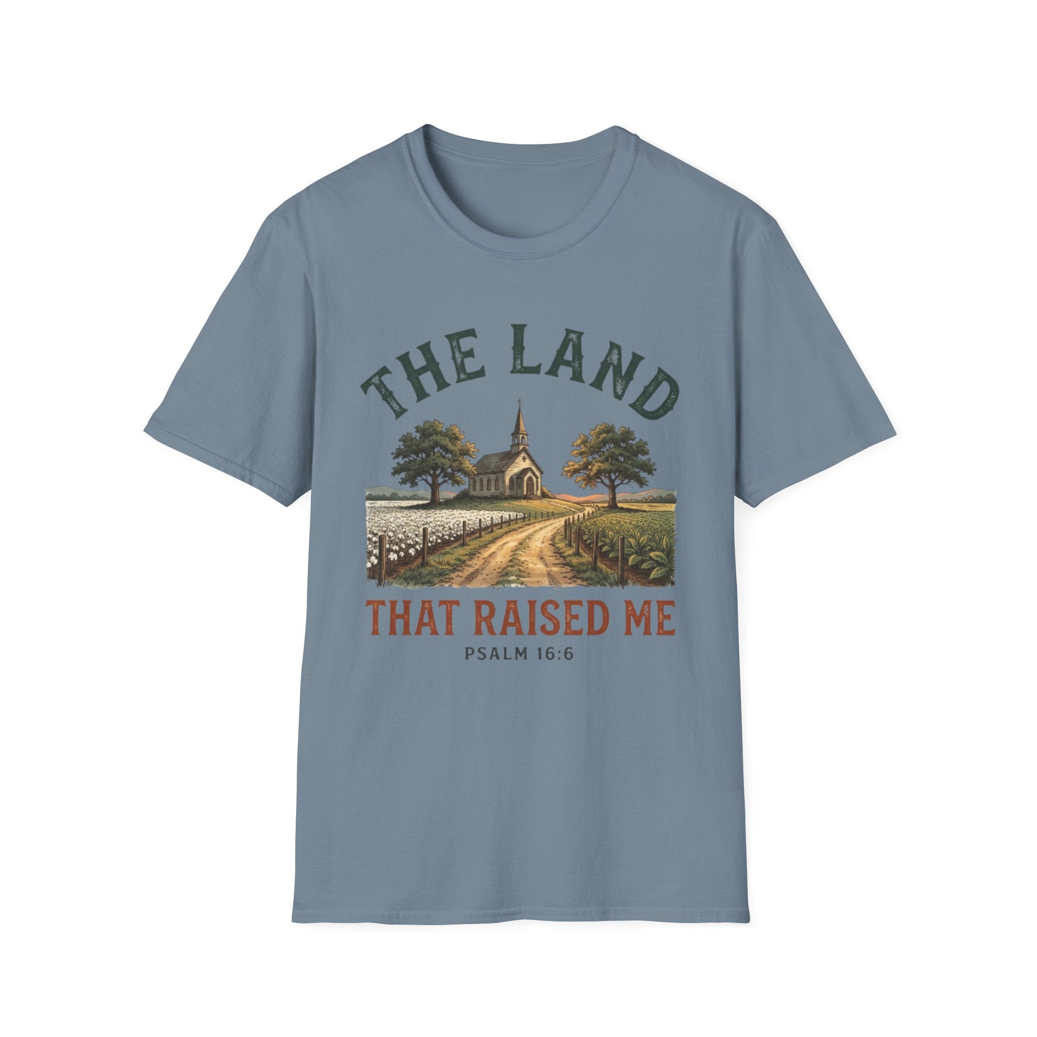The Land that Raised Me T-Shirt