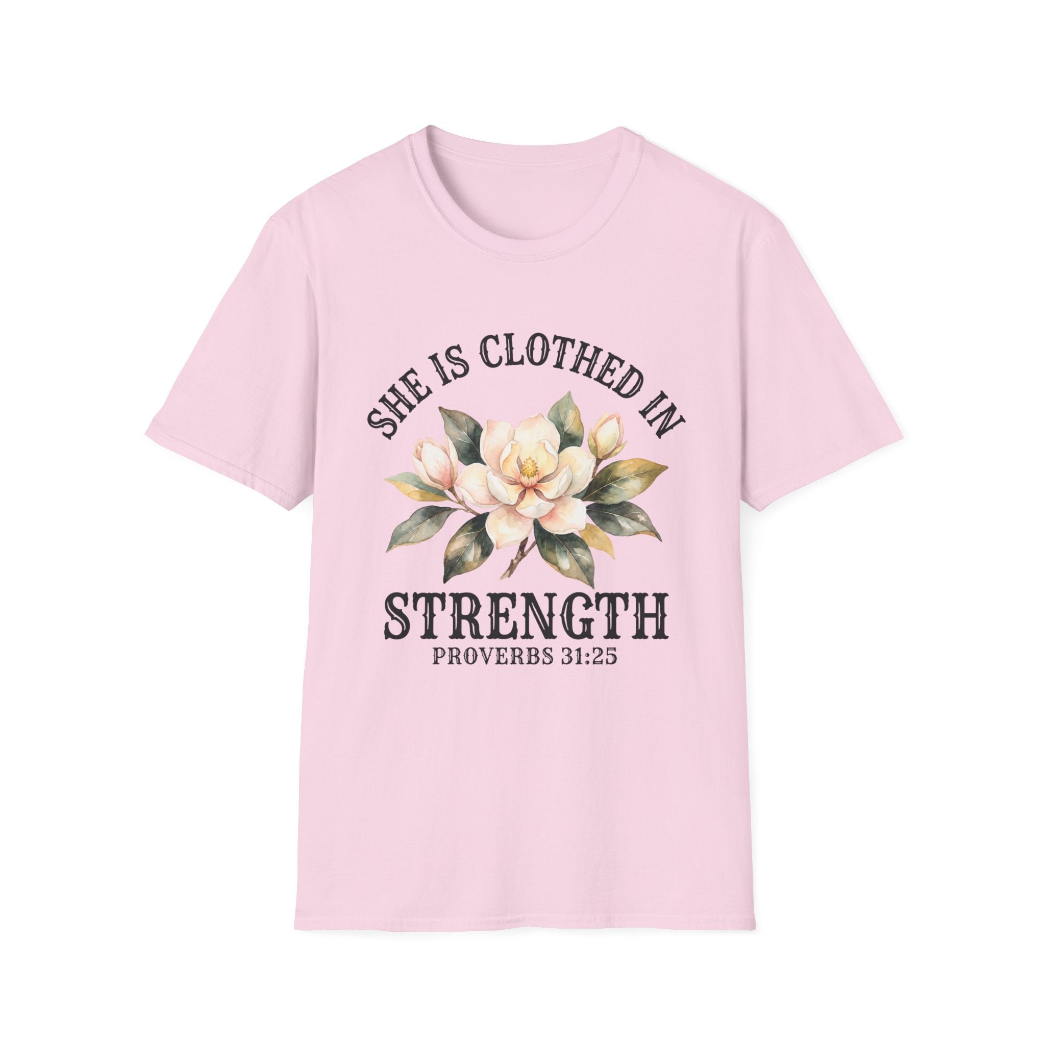 She Is Clothed in Strength T-Shirt