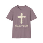 Walk By Faith T-Shirt