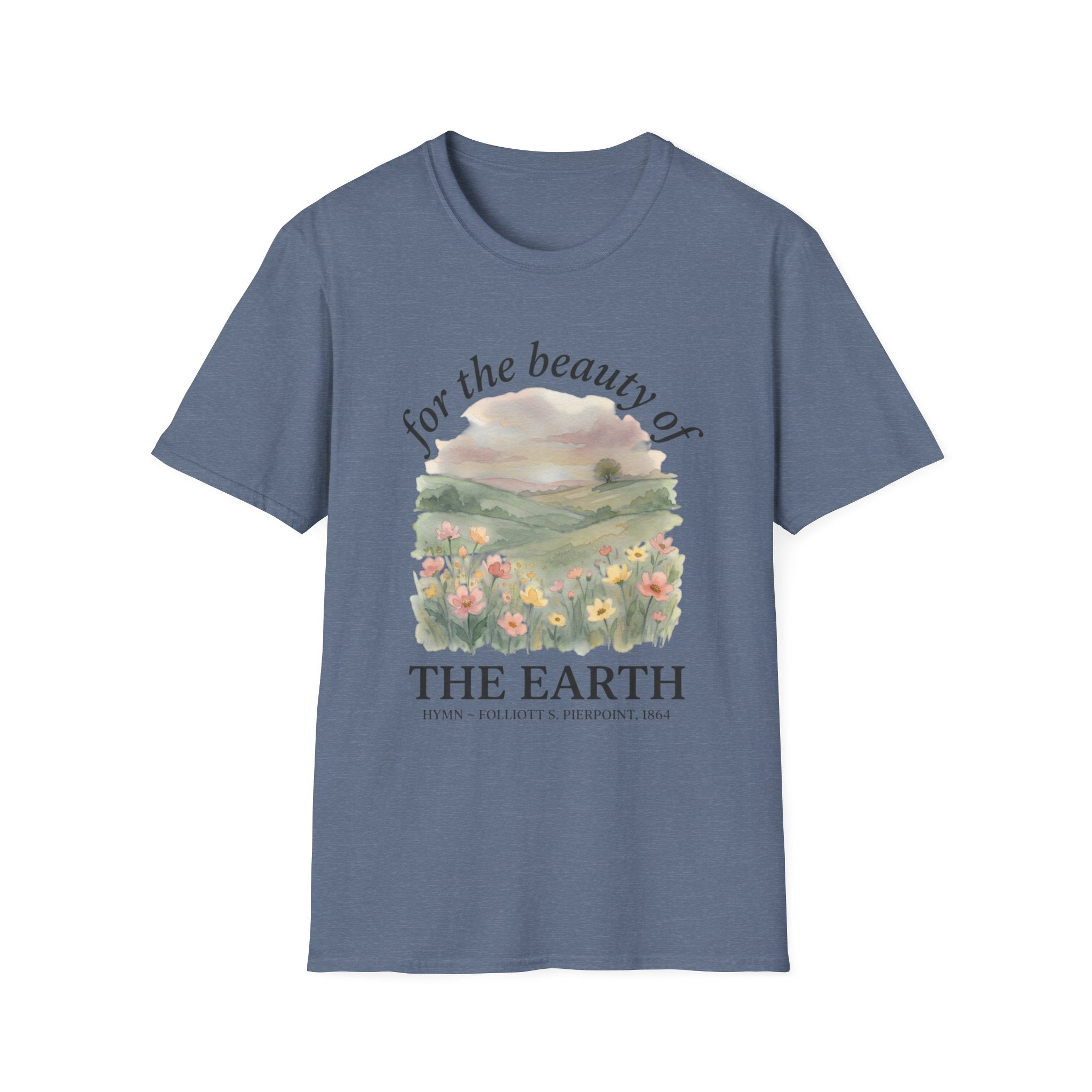 For the Beauty of the Earth T-Shirt