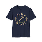 Built Quiet T-Shirt