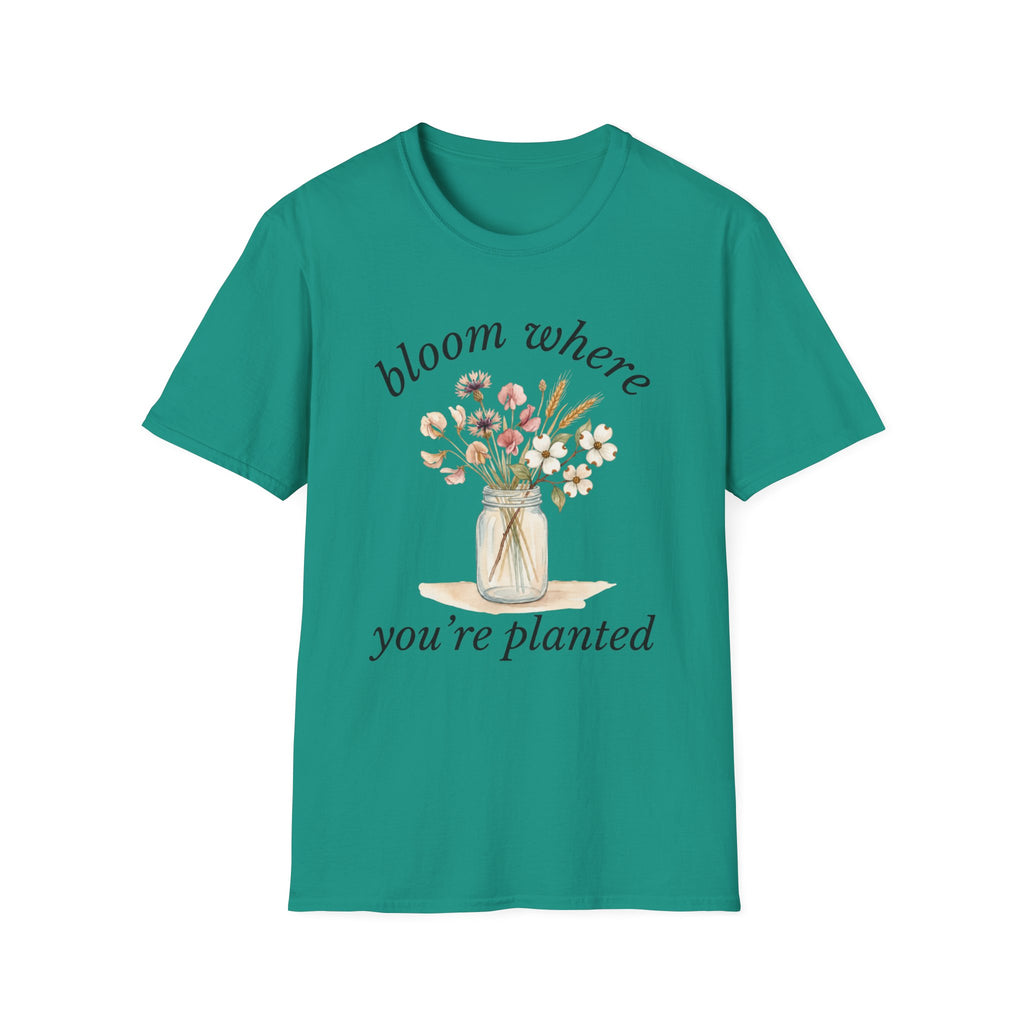 Bloom Where You're Planted T-Shirt