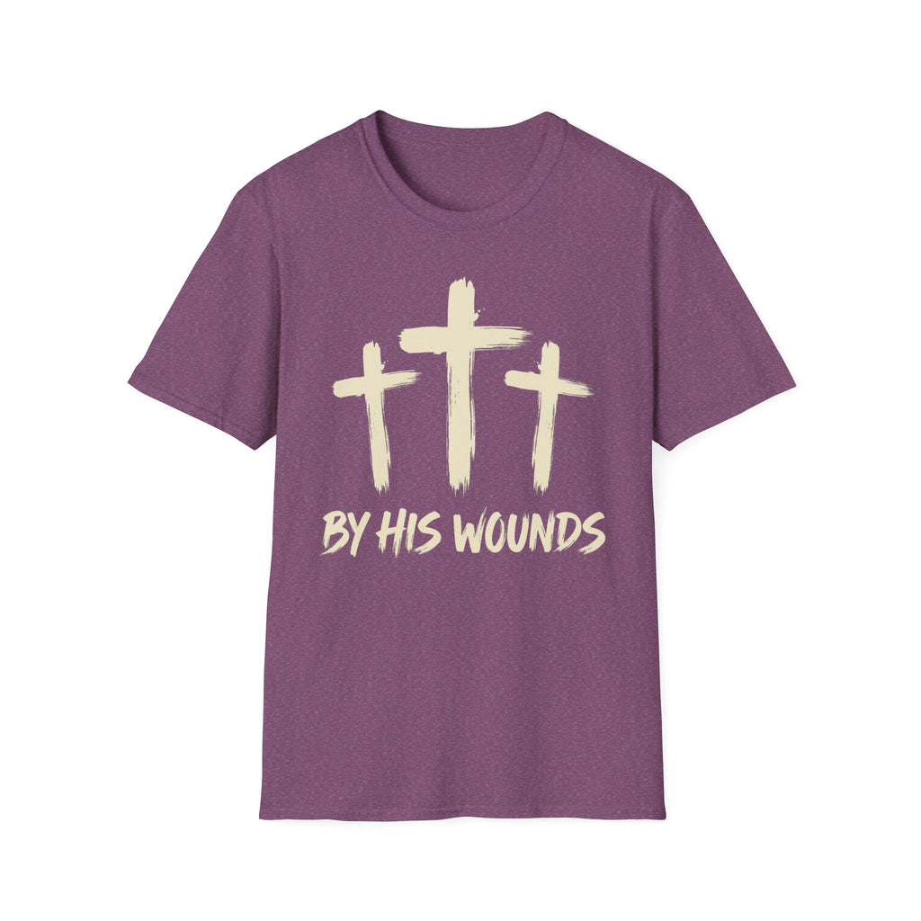By His Wounds T-Shirt
