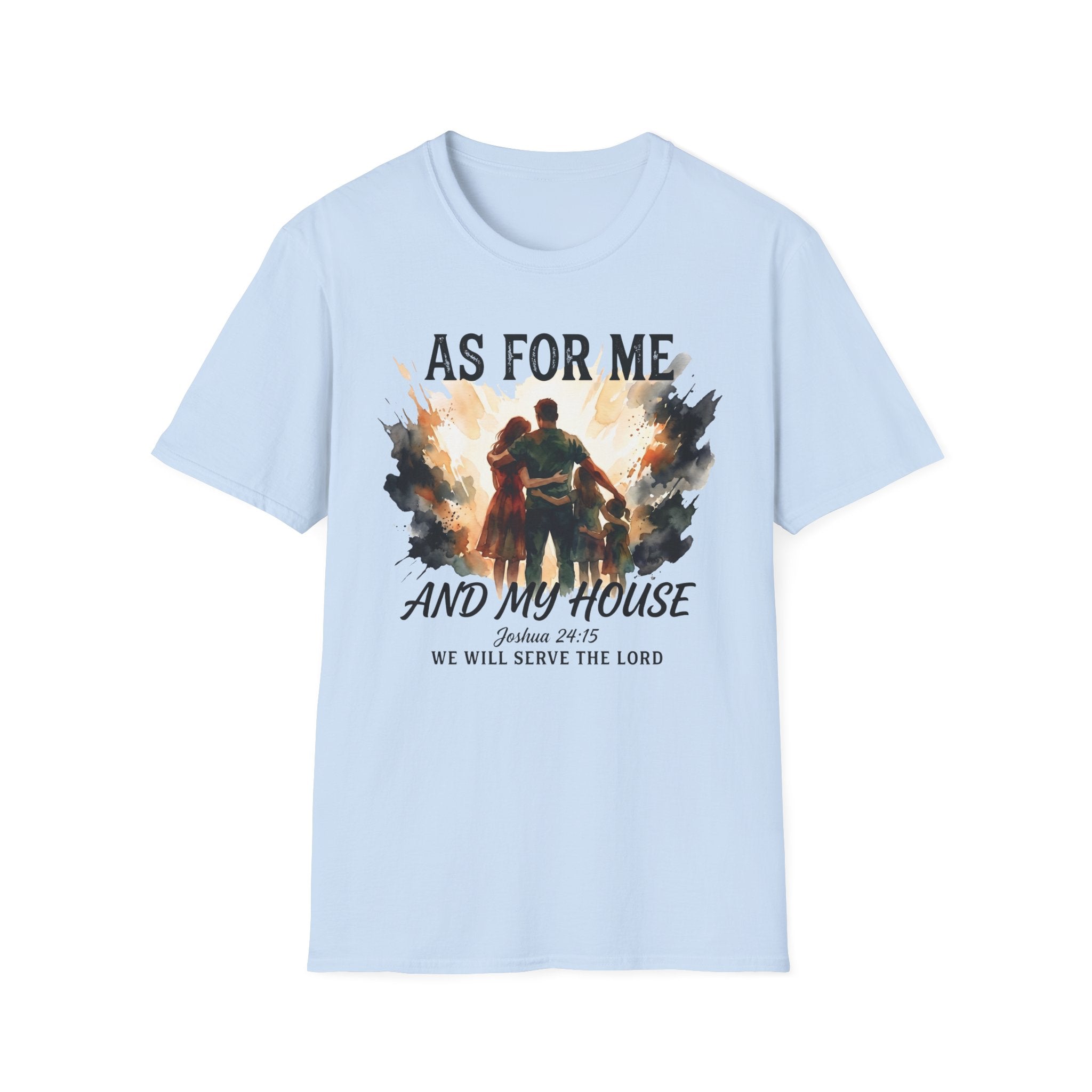 As For Me and My House T-Shirt