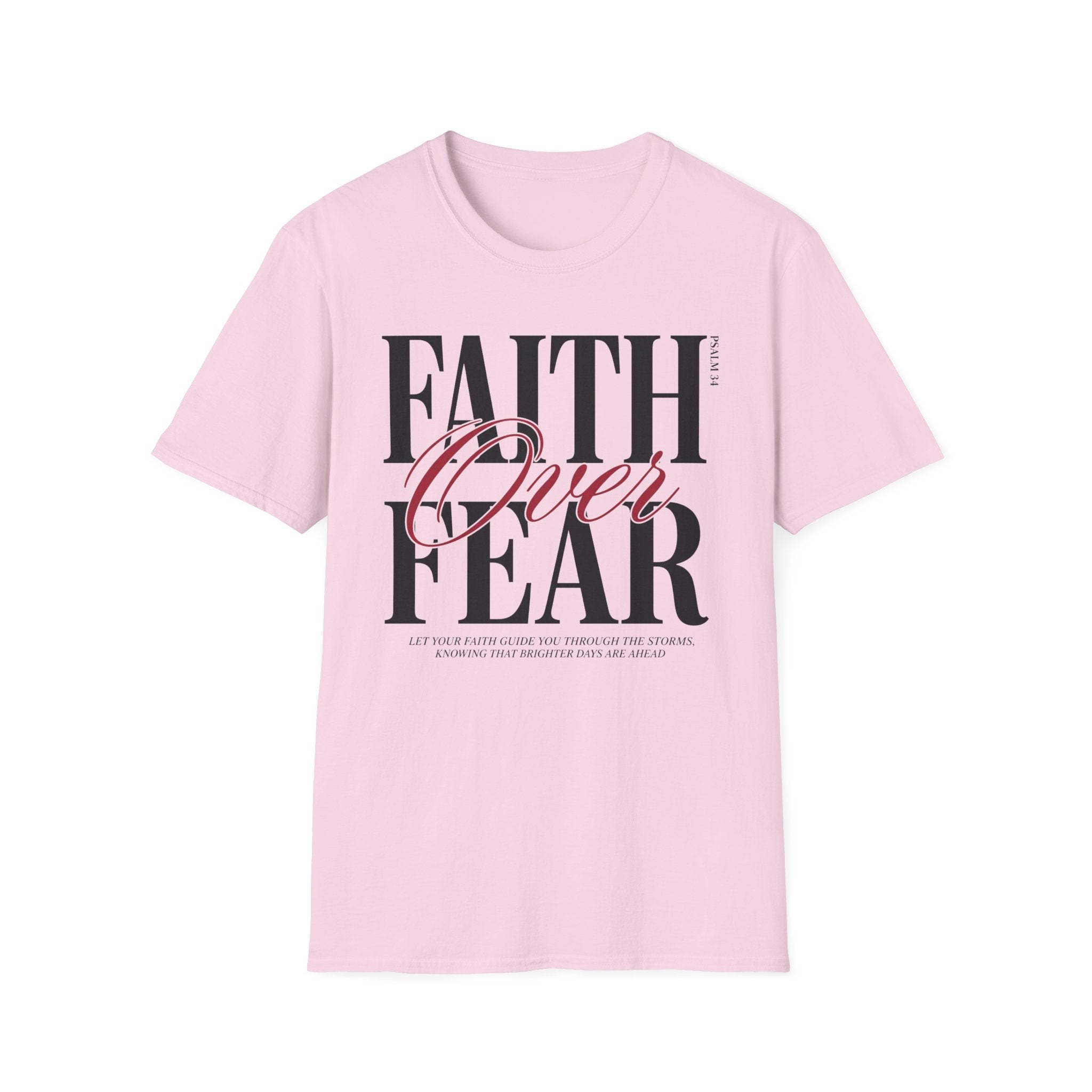 Faith Over Fear T-Shirt