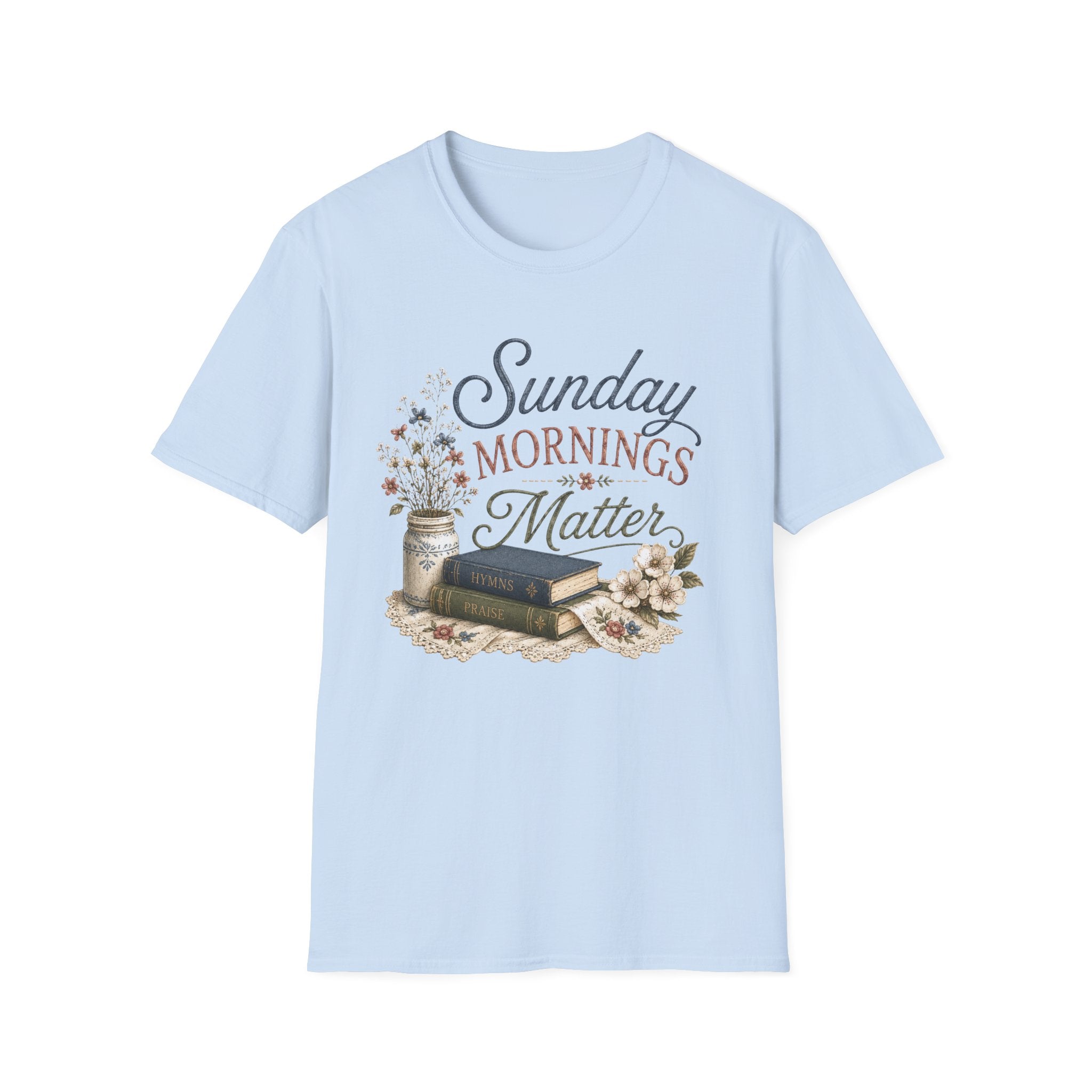 Sunday Mornings Matter T-Shirt