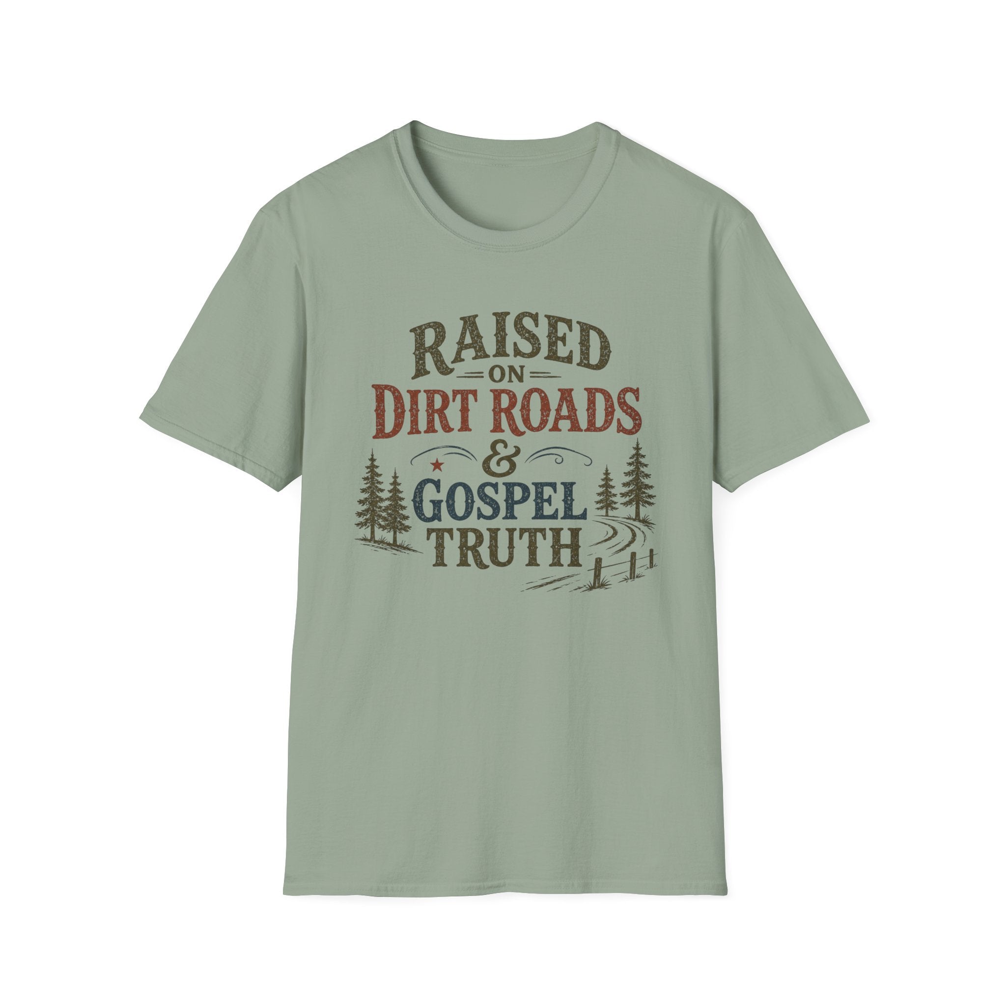 Dirt Roads and Gospel Truth T-Shirt