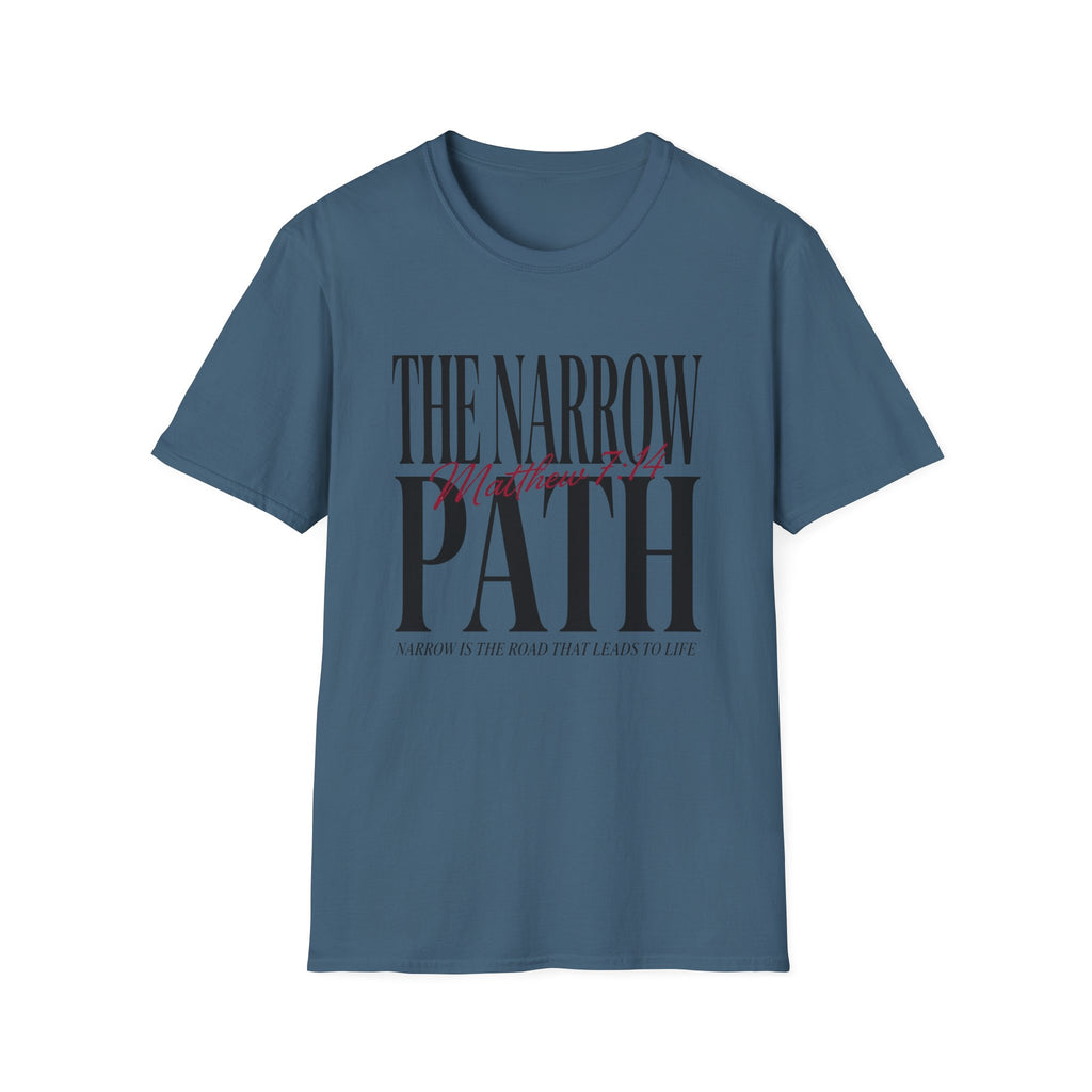 The Narrow Path T-Shirt