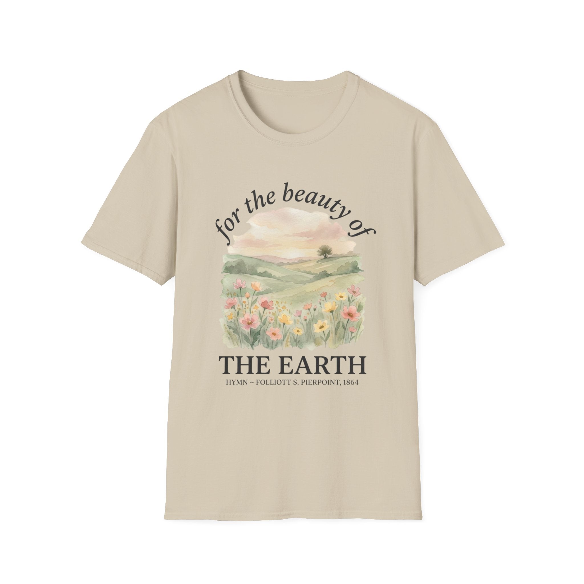 For the Beauty of the Earth T-Shirt