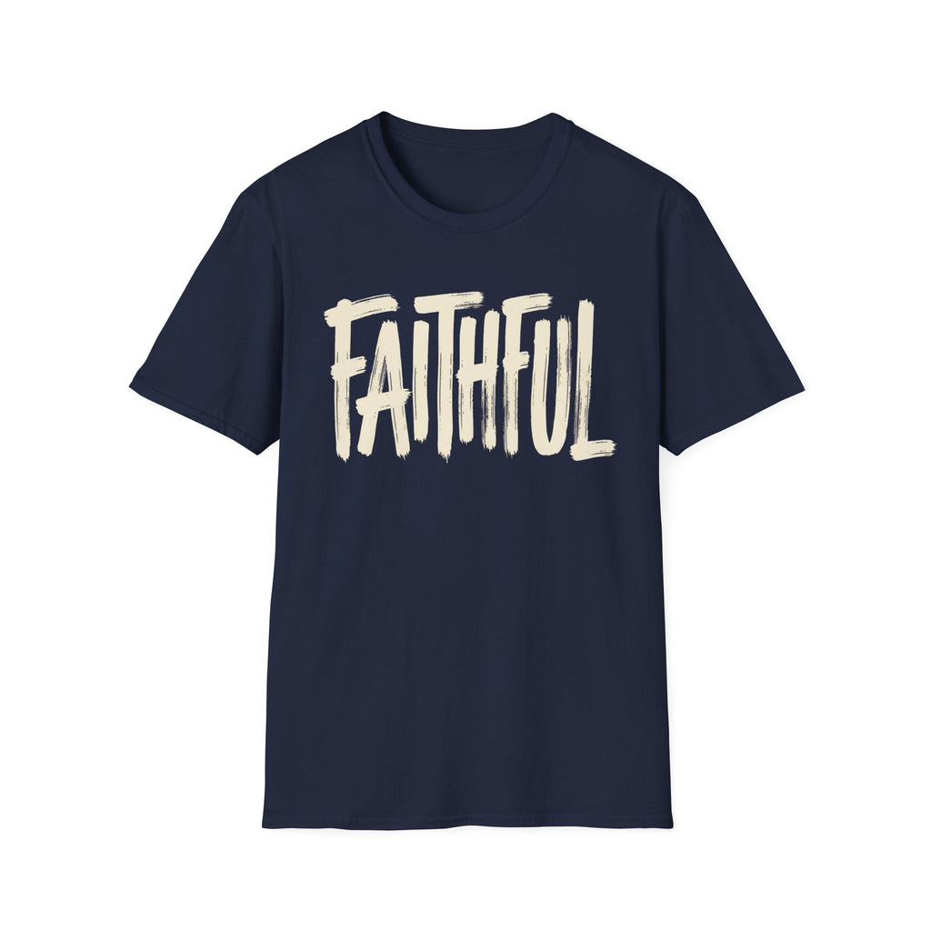 Faithful T-Shirt