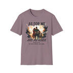 As For Me and My House T-Shirt