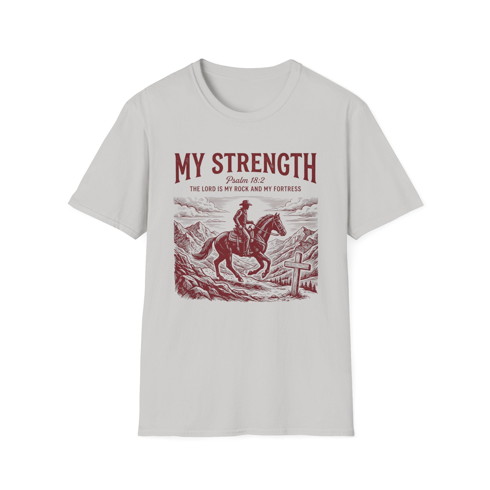 The Lord is My Strength T-Shirt