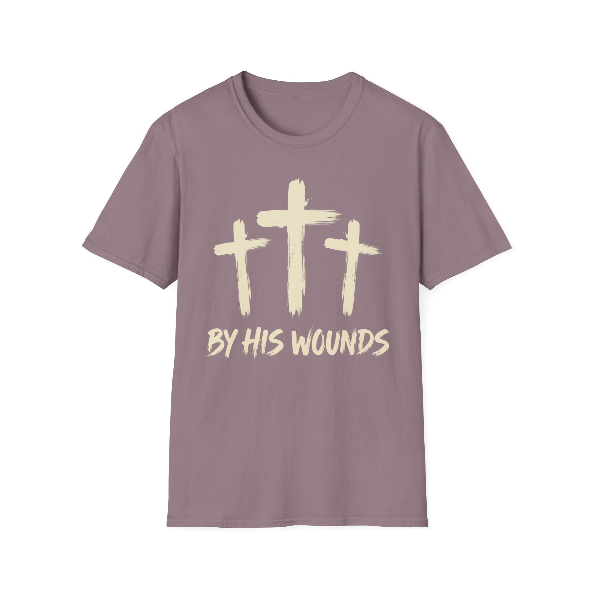 By His Wounds T-Shirt