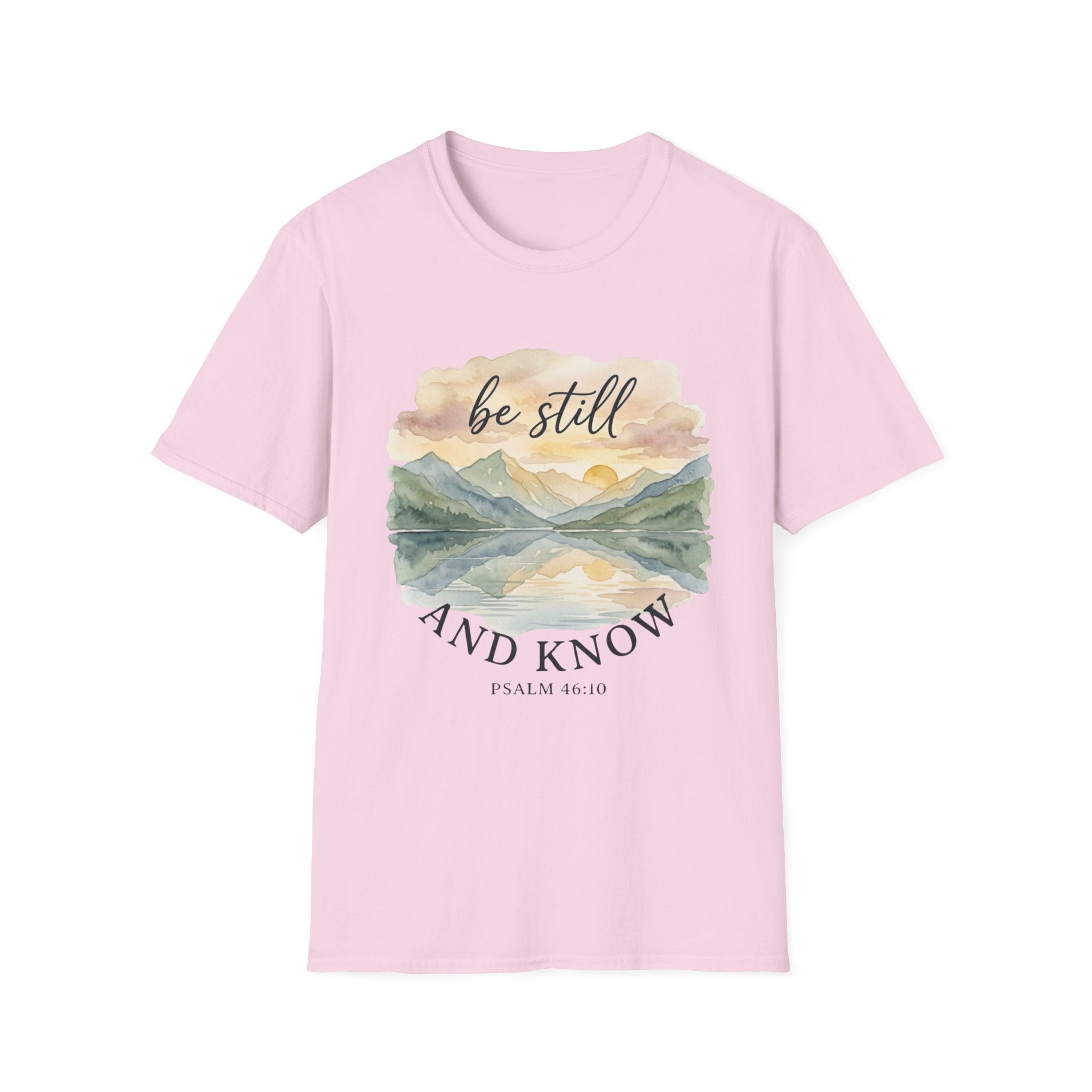 Be Still and Know T-Shirt