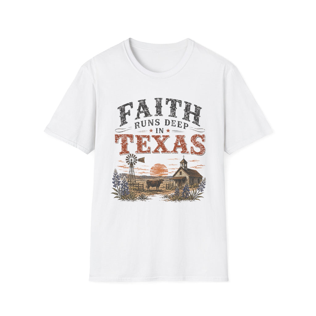 Faith Runs Deep in Texas T-Shirt