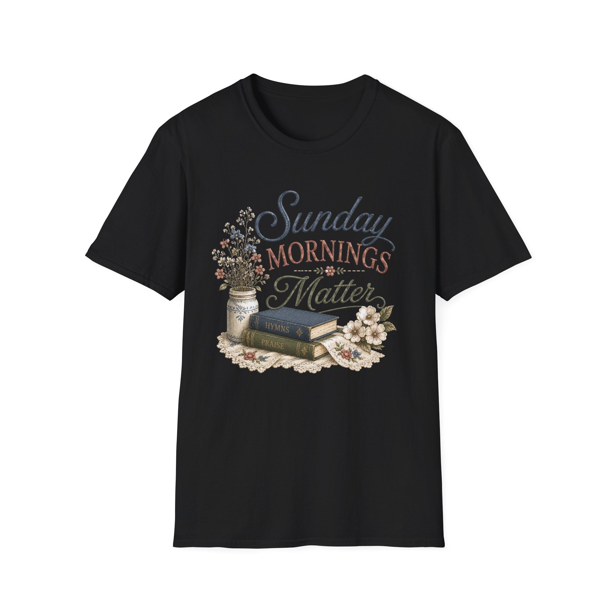 Sunday Mornings Matter T-Shirt