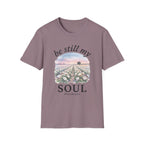 Be Still My Soul T-Shirt