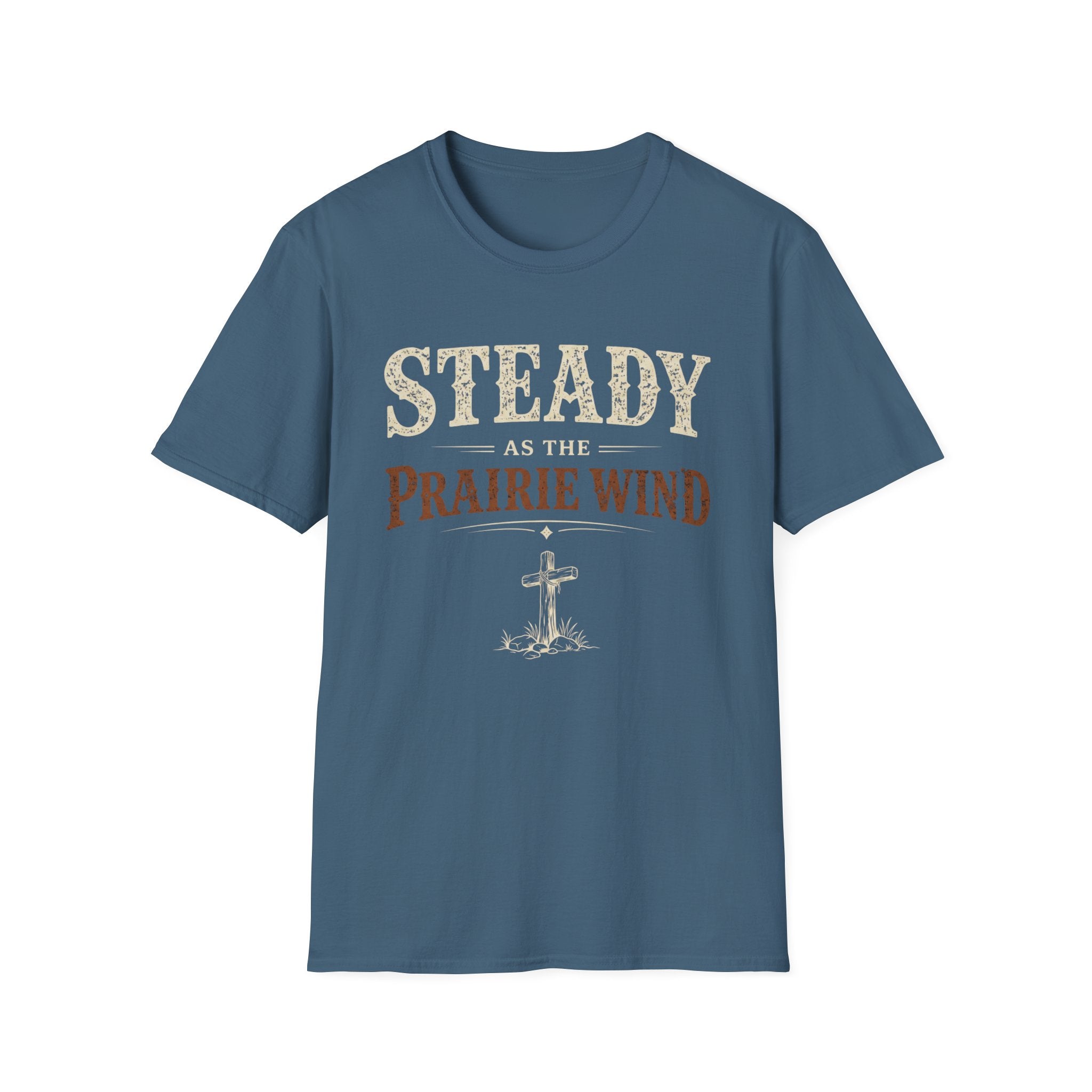 Steady as the Prairie Wind T-Shirt