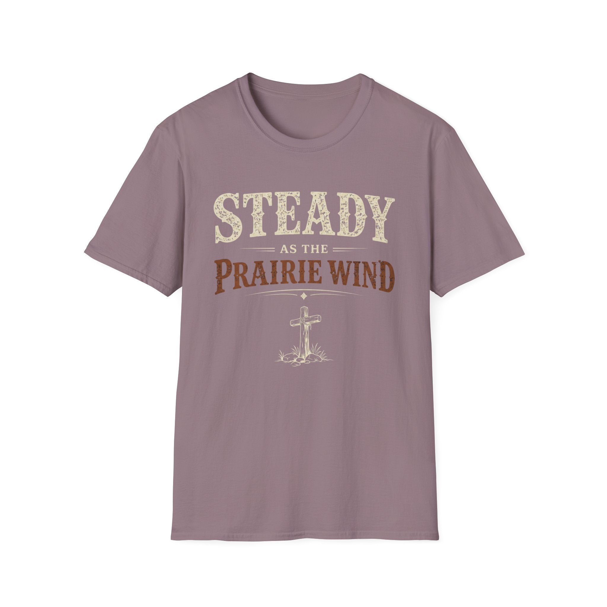 Steady as the Prairie Wind T-Shirt