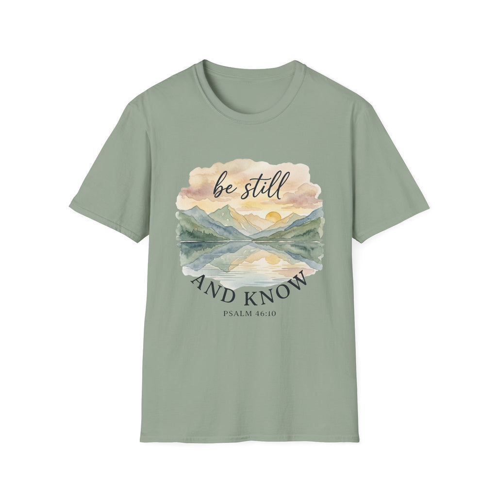 Be Still and Know T-Shirt