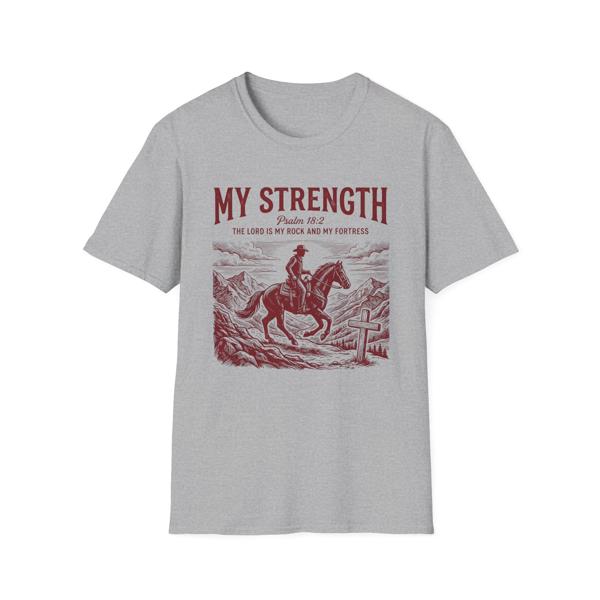 The Lord is My Strength T-Shirt