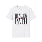 The Narrow Path T-Shirt