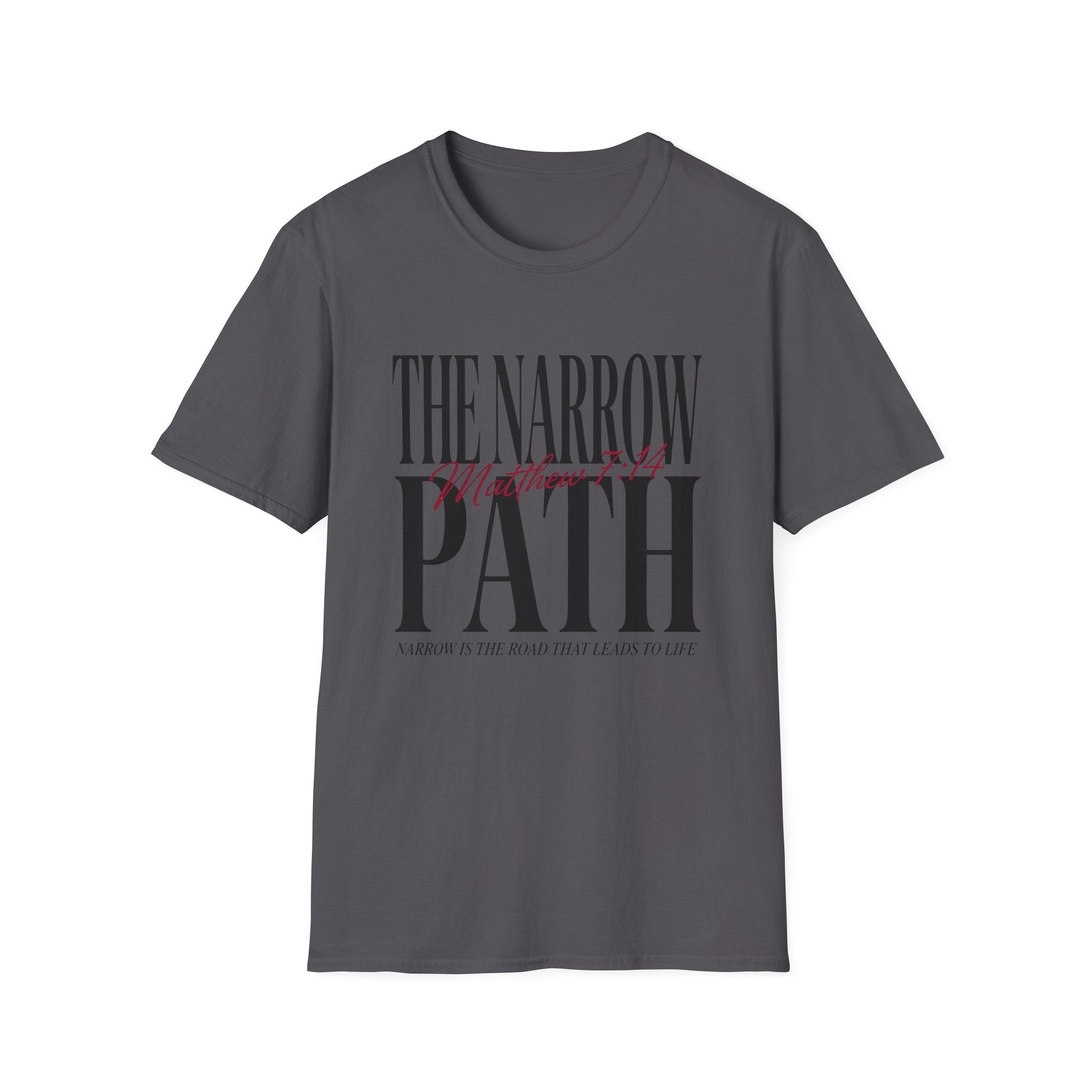 The Narrow Path T-Shirt