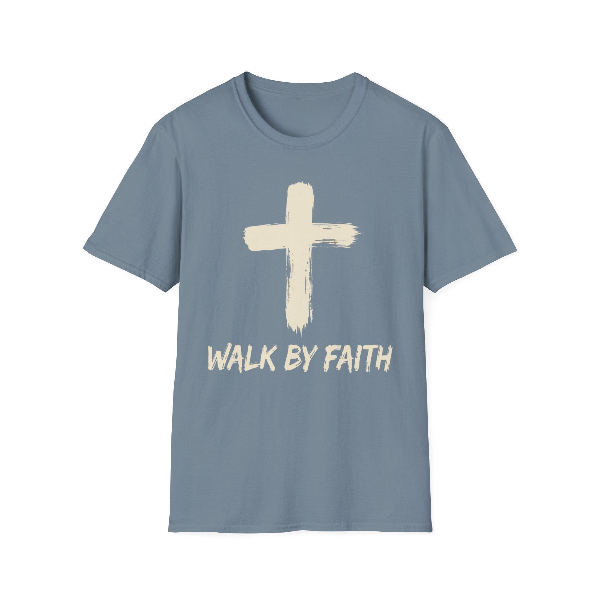 Walk By Faith T-Shirt
