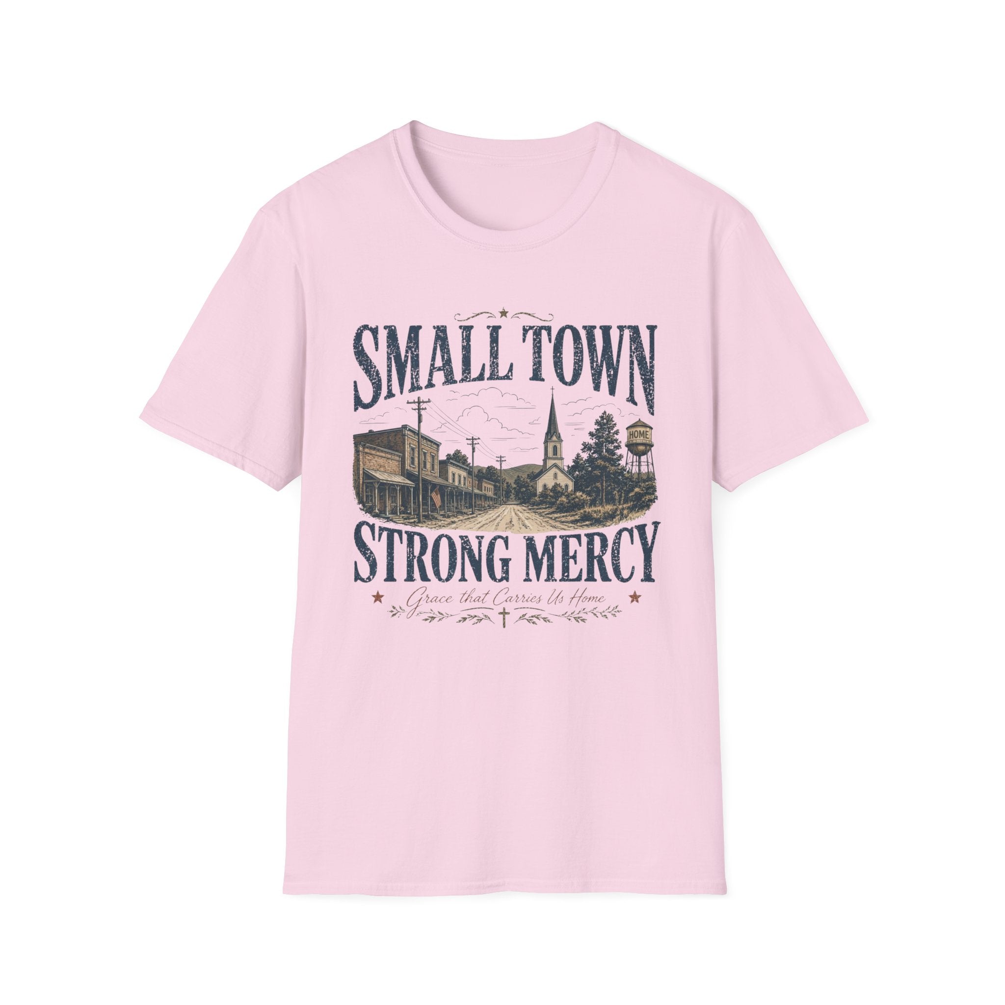 Small Town Strong Mercy T-Shirt