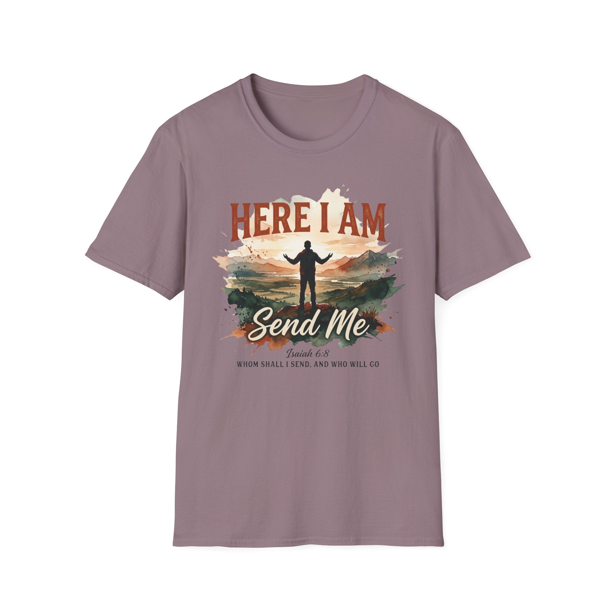 Here I am. Send Me T-Shirt