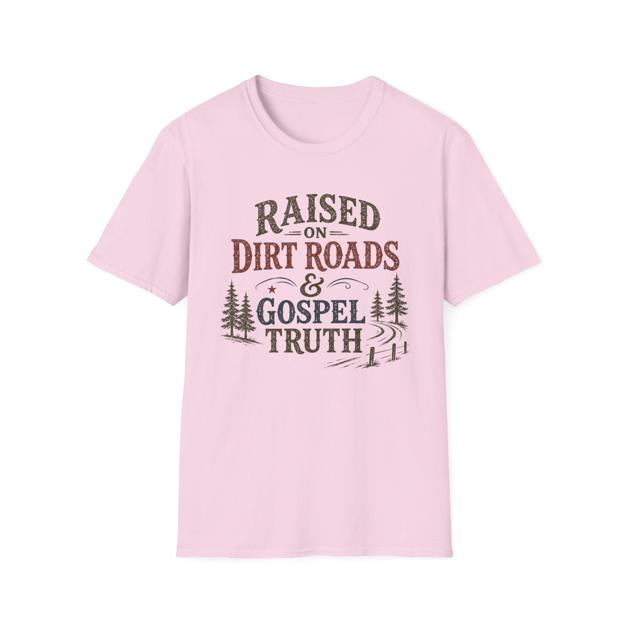 Dirt Roads and Gospel Truth T-Shirt