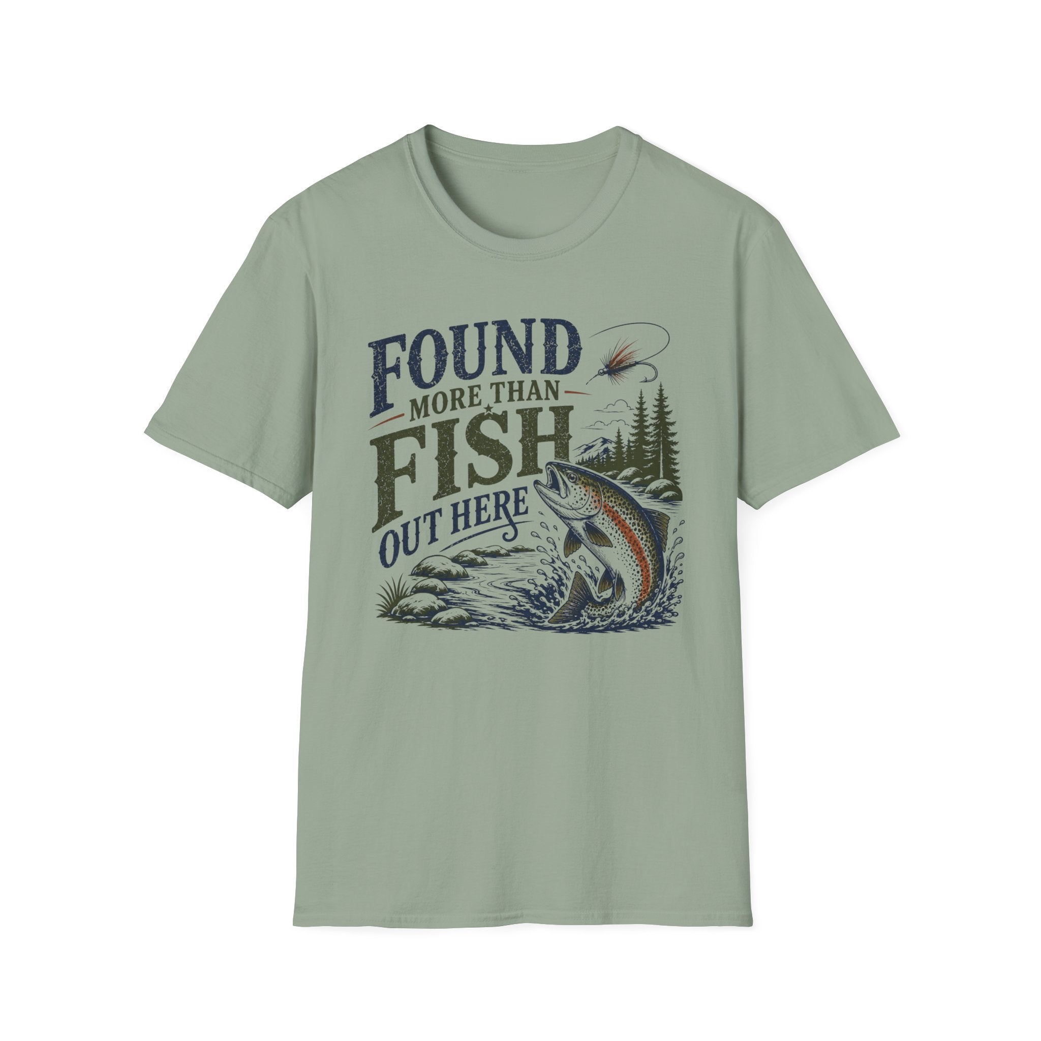 Found More than Fish Out Here T-Shirt