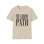 The Narrow Path T-Shirt