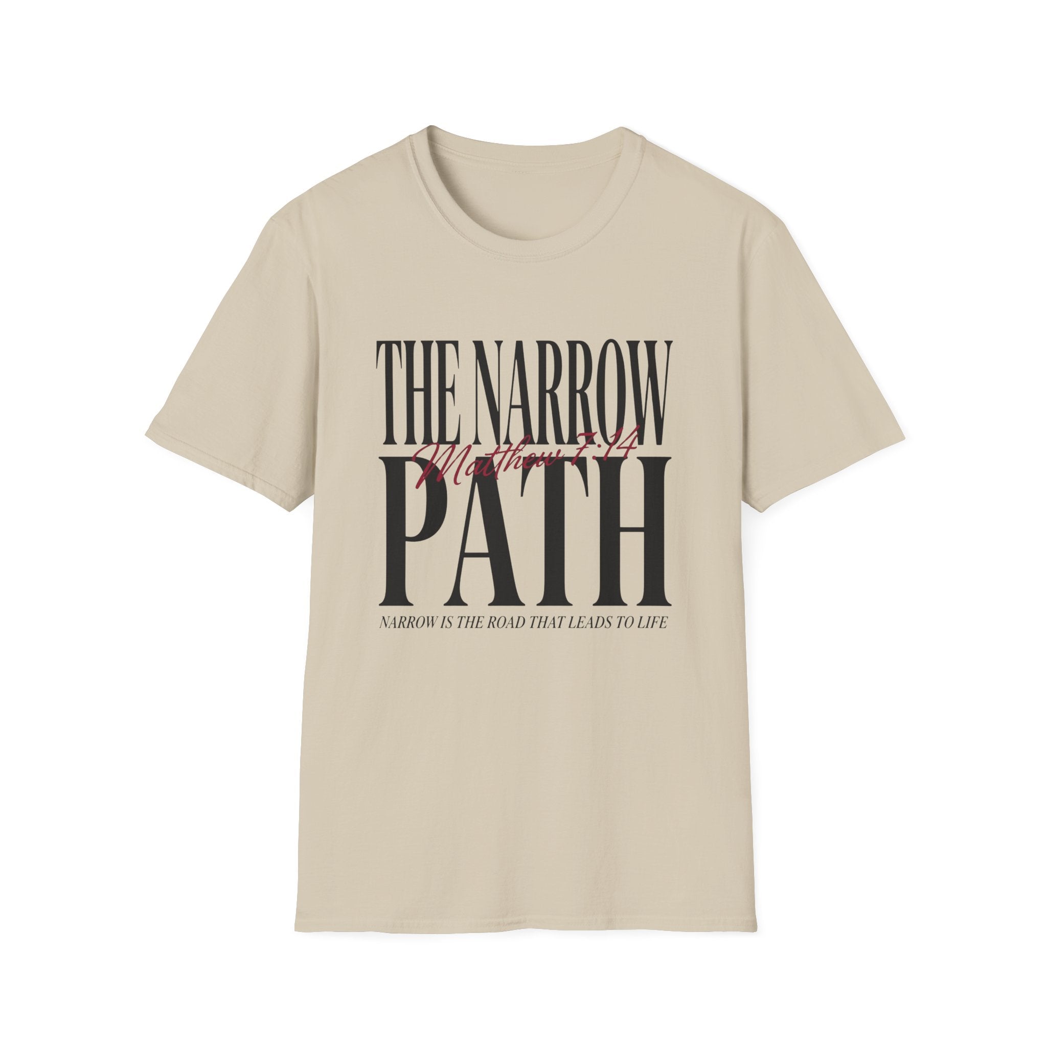 The Narrow Path T-Shirt