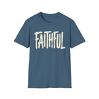 Faithful T-Shirt