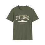 The Land Still Sings T-Shirt