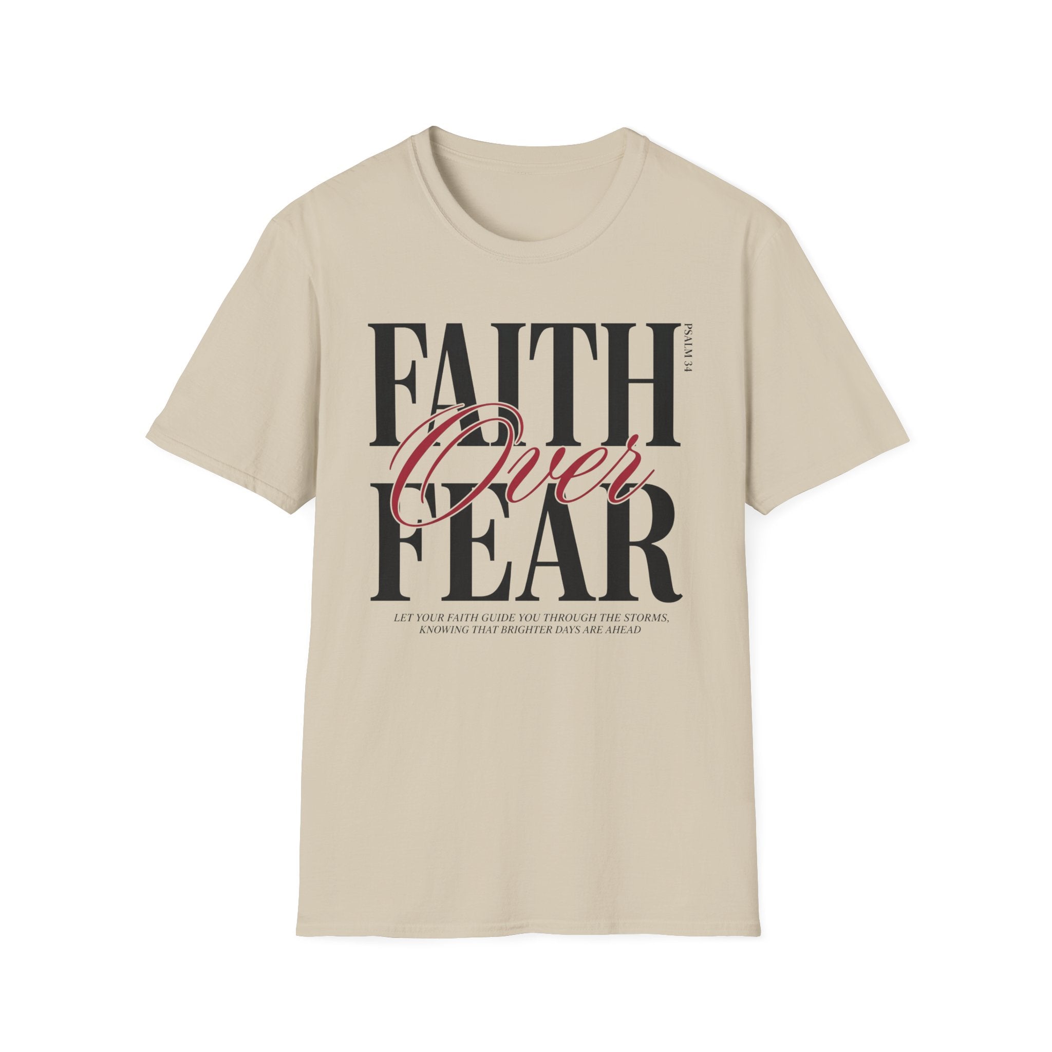 Faith Over Fear T-Shirt