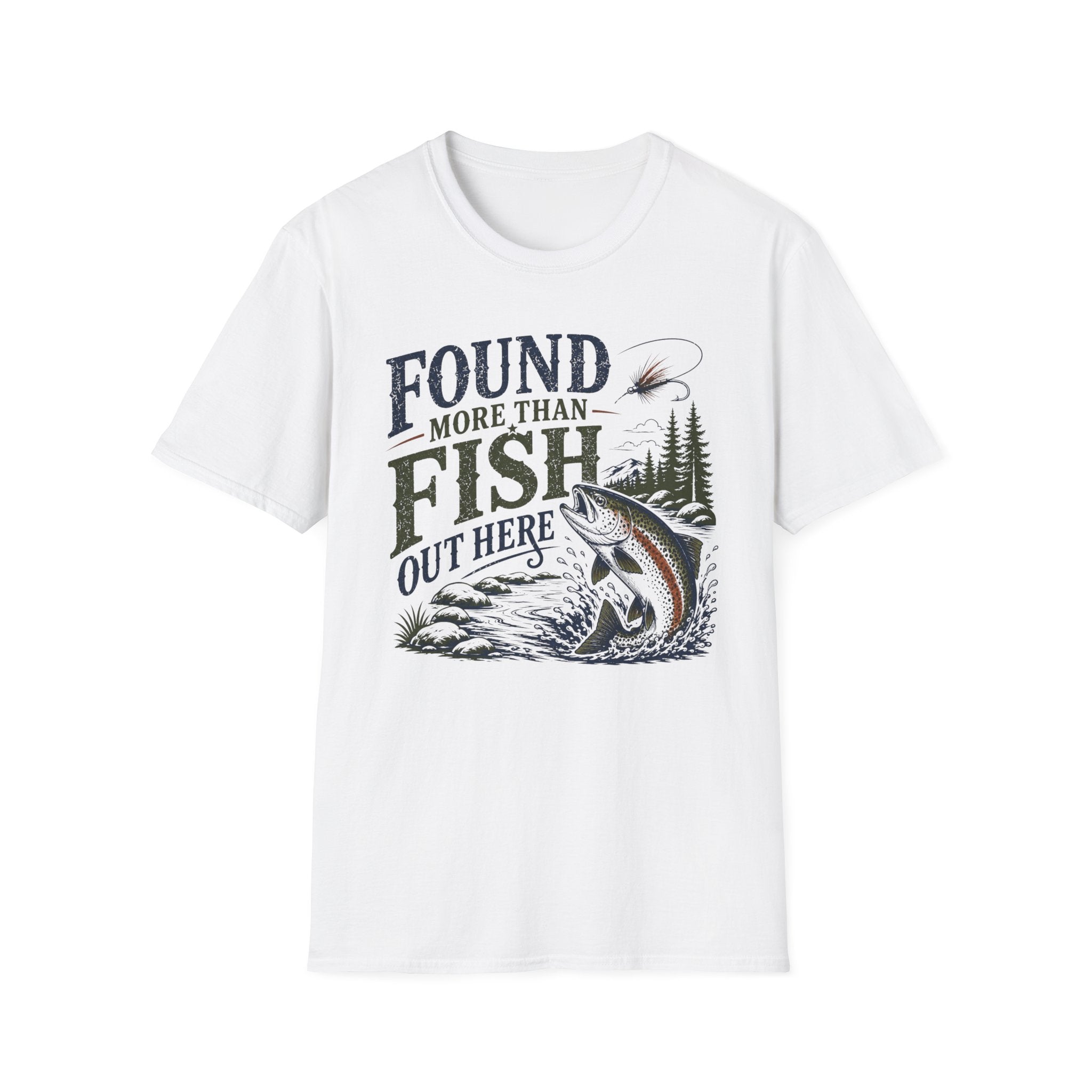 Found More than Fish Out Here T-Shirt