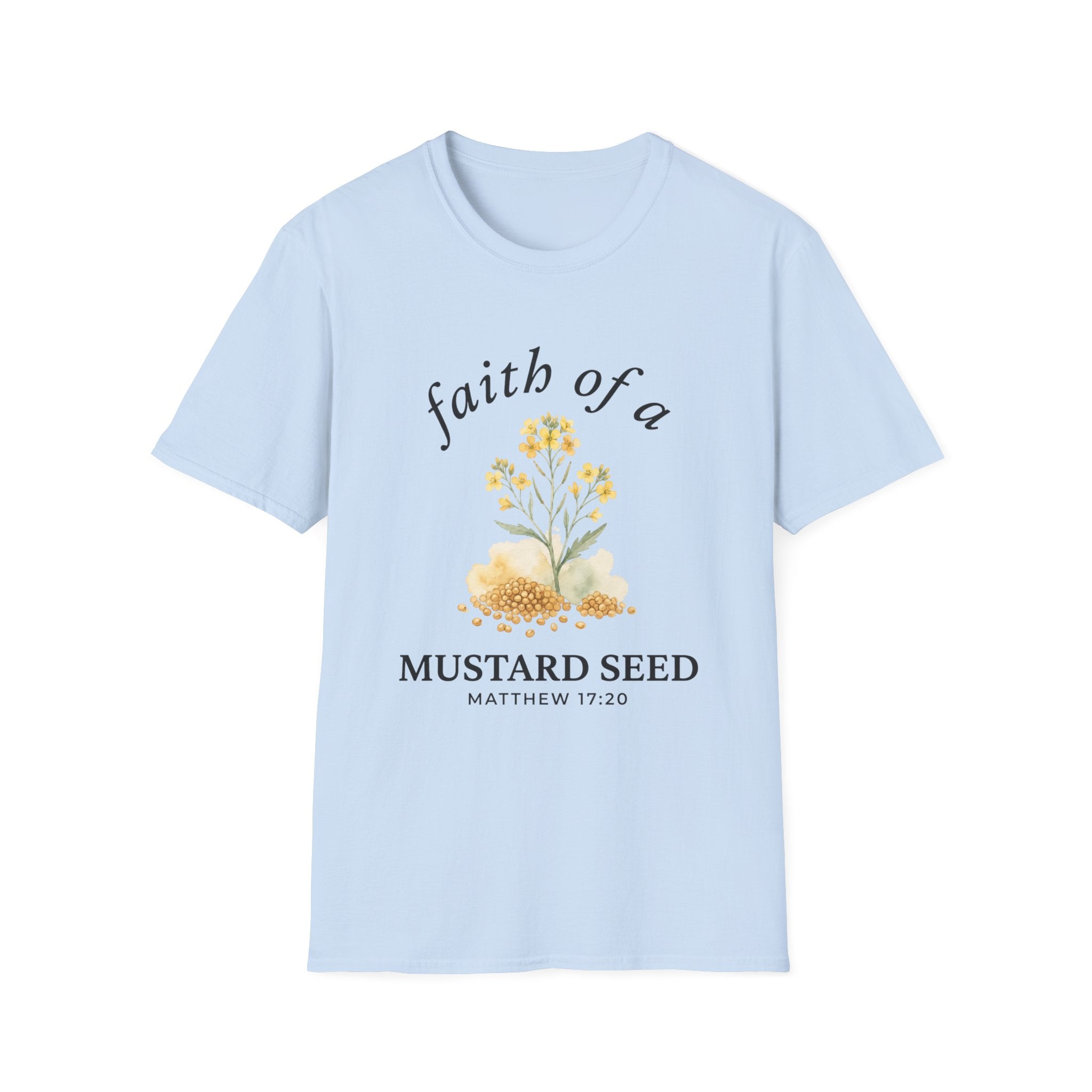 Faith of a Mustard Seed T-Shirt