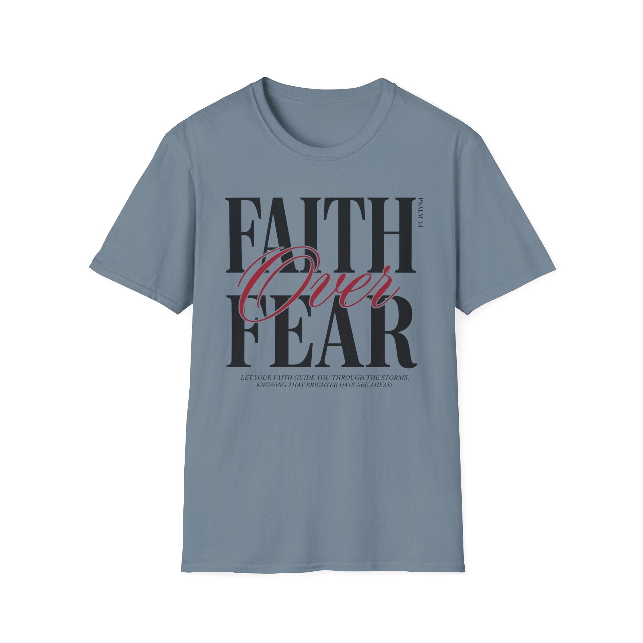 Faith Over Fear T-Shirt