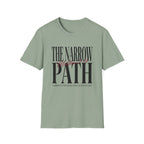 The Narrow Path T-Shirt