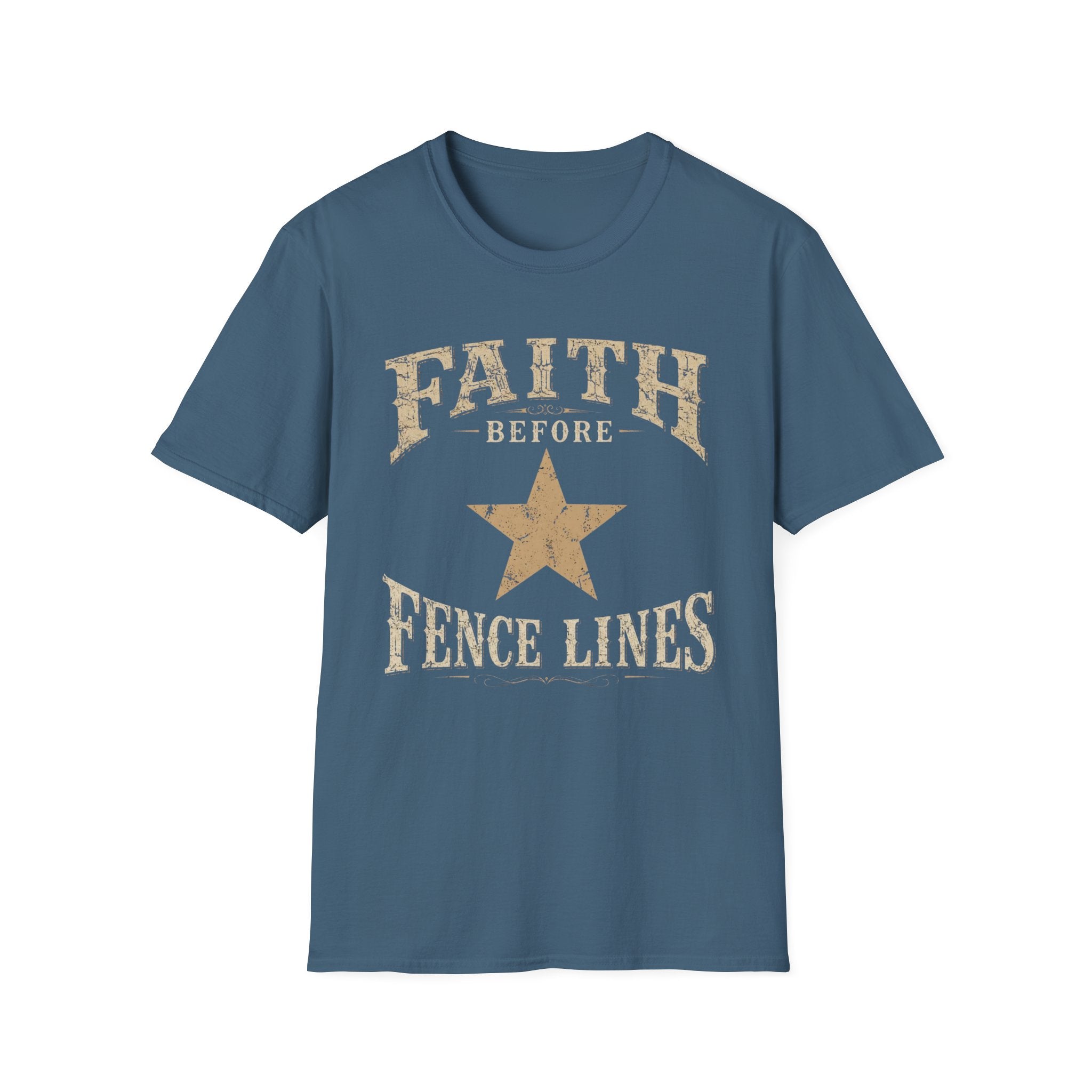 Faith Before Fence Lines T-Shirt