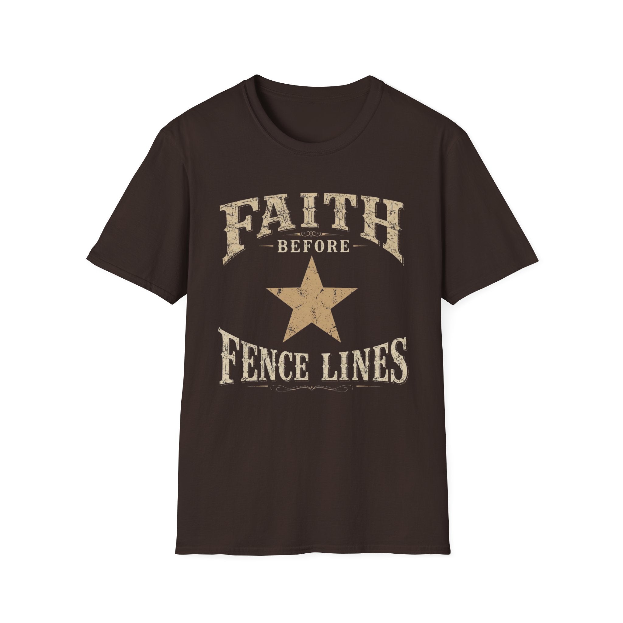 Faith Before Fence Lines T-Shirt