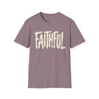Faithful T-Shirt