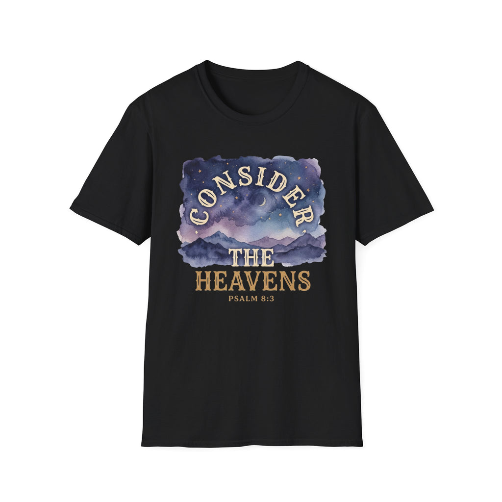 Consider The Heavens T-Shirt