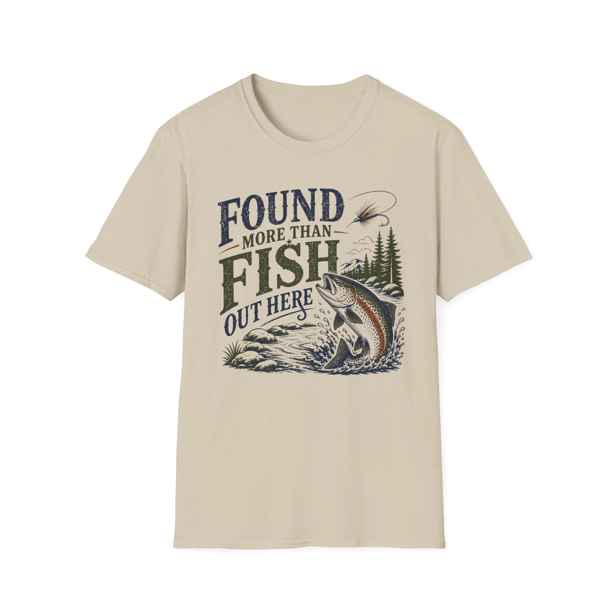 Found More than Fish Out Here T-Shirt