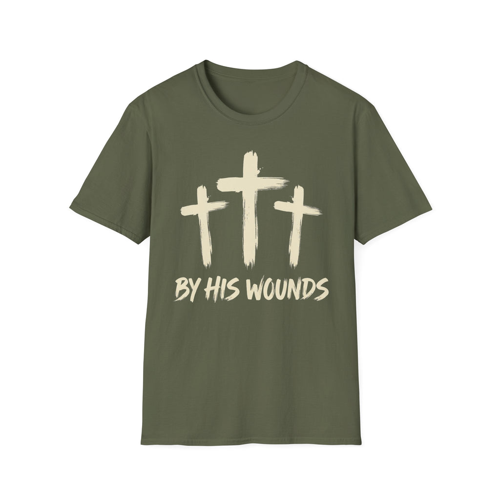 By His Wounds T-Shirt