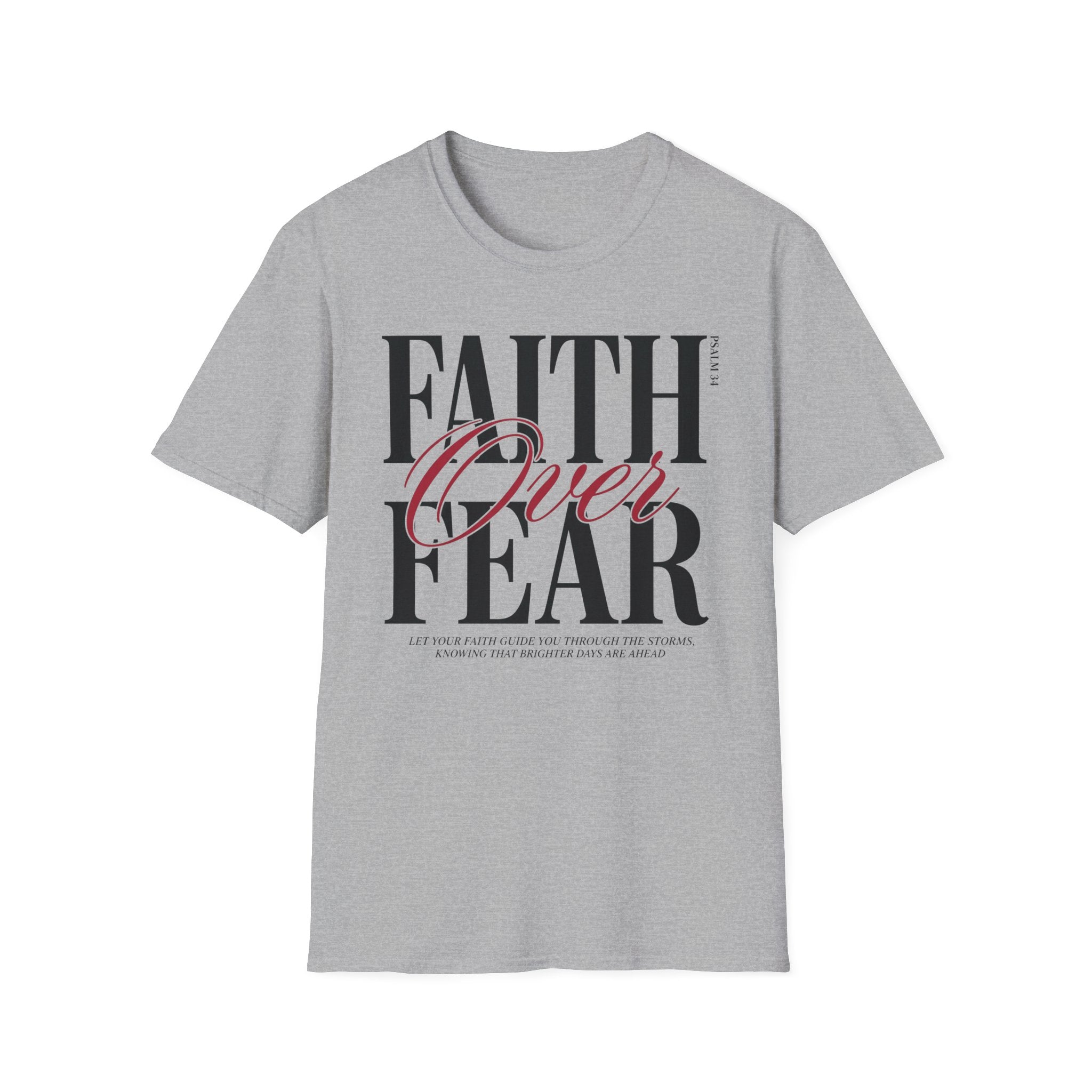 Faith Over Fear T-Shirt